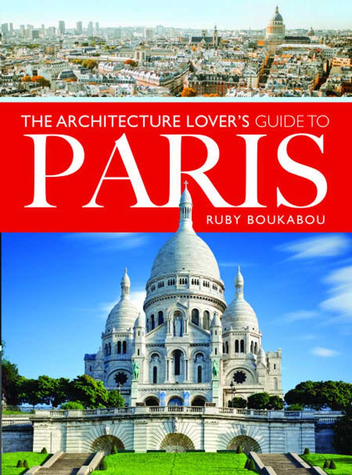 Architecture Lovers Guide to Paris Cover